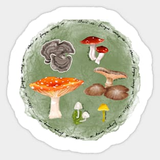 There Is Fungus Among Us Sticker